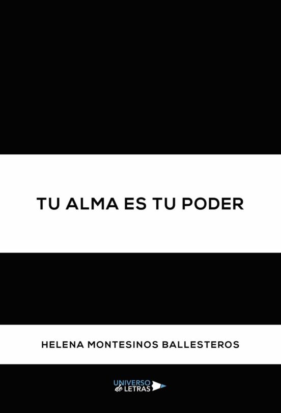 Tu Alma Es Tu Poder