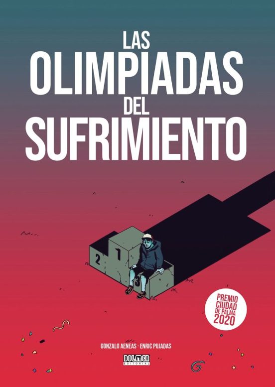 Las Olimpiadas Del Sufrimiento