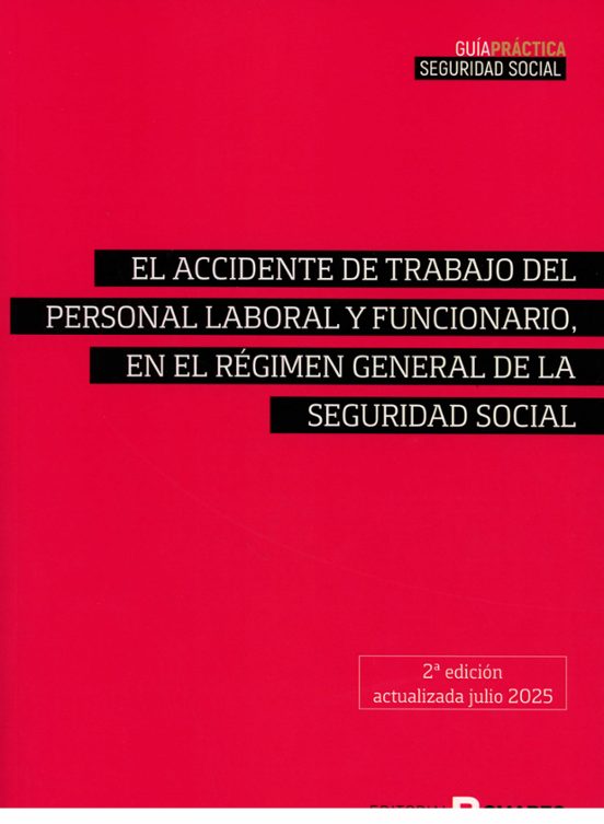 Accidente De Trabajo Del Personal Laboral Y Funcionario En El Ré Gimen