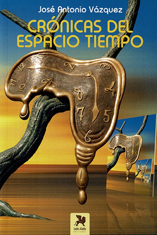 Crónicas Del Espacio Tiempo