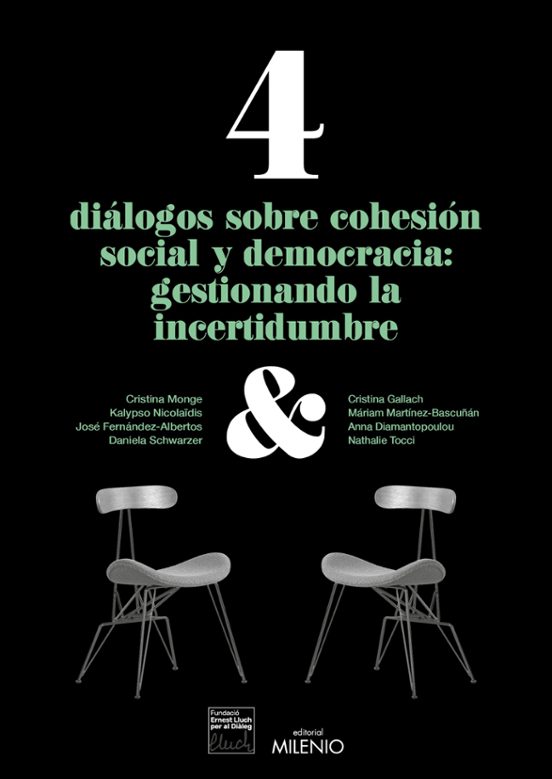 4 Diálogos Sobre Cohesión Social Y Democracia: Gestionando La Inc Erti