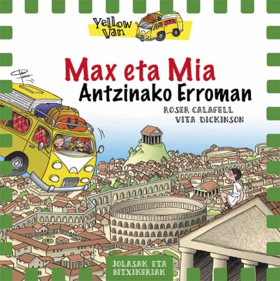 Yellow Van 12. Max Eta Mia Antzinako Erroman