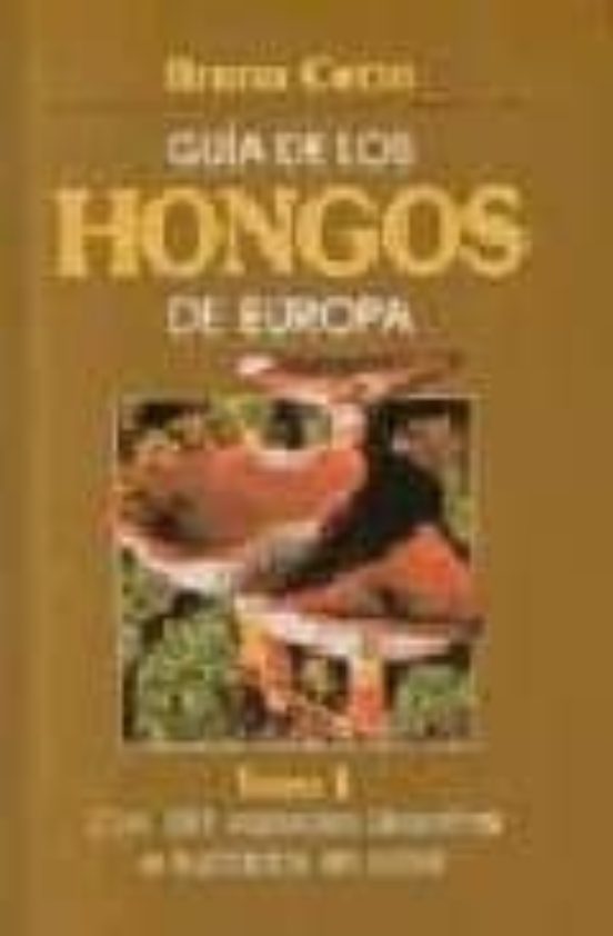 Pequeña Guia De Los Hongos De Europa