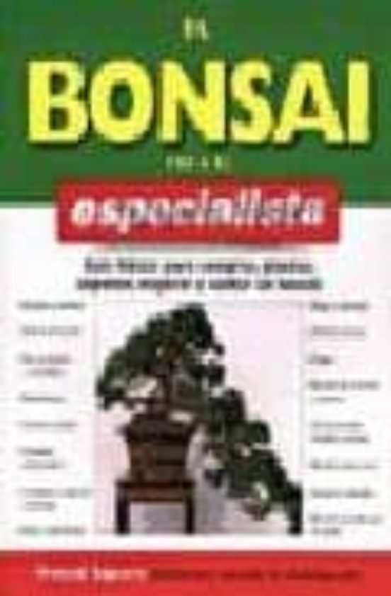 El Bonsai Para El Especialista