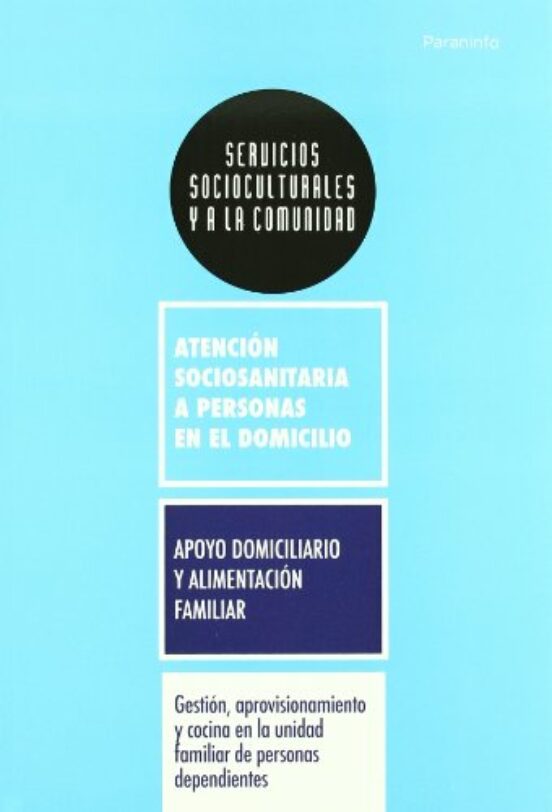 Gestion Aprovisionamiento Y Cocina En La Unidad Familiar De Personas D