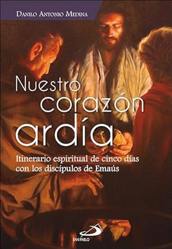 Nuestro Corazón Ardía