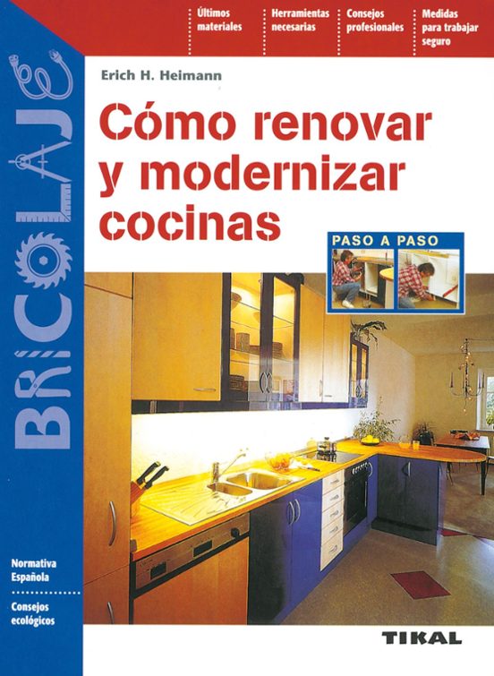 Cómo Renovar Y Modernizar Cocinas