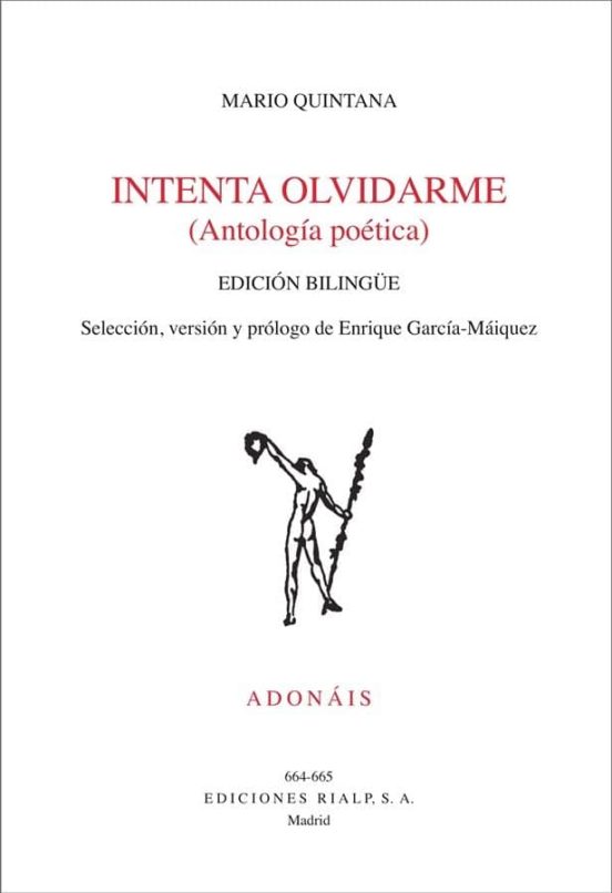 Intenta Olvidarme: Antologia Poetica