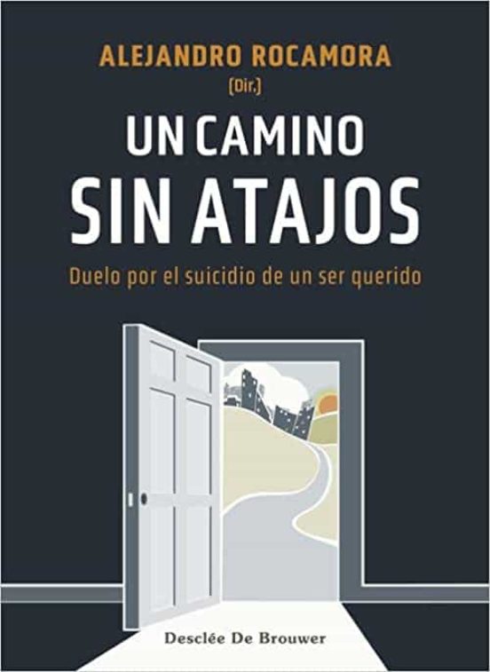 Un Camino Sin Atajos
