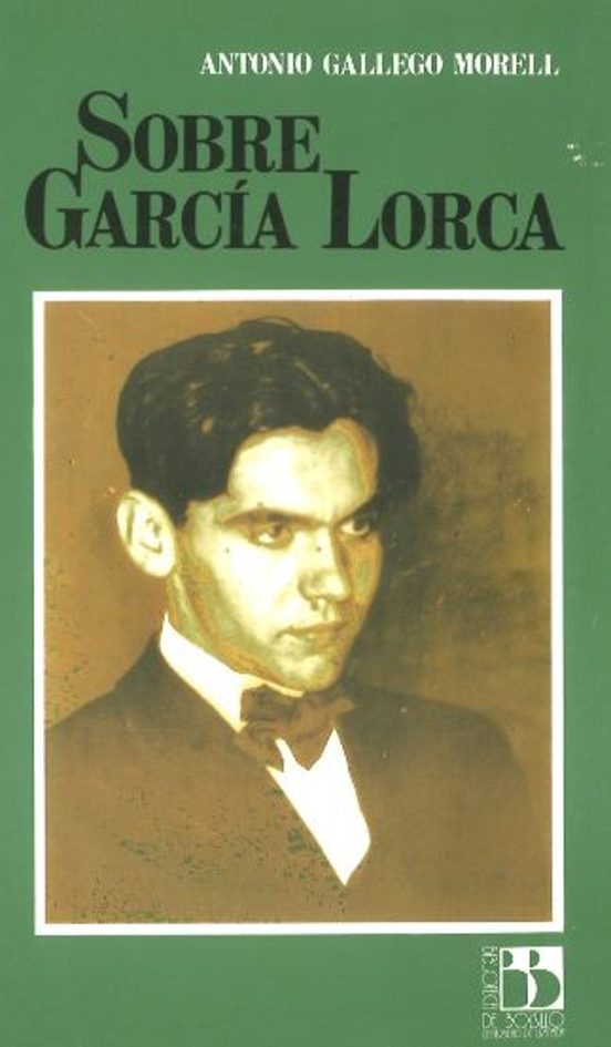 Sobre García Lorca