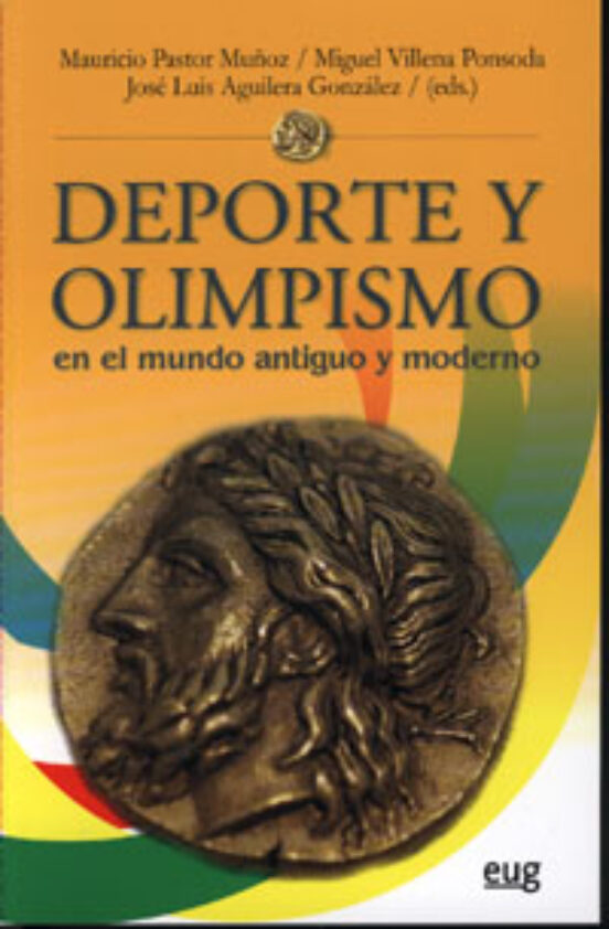 Deporte Y Olimpismo En El Mundo Antiguo Y Moderno