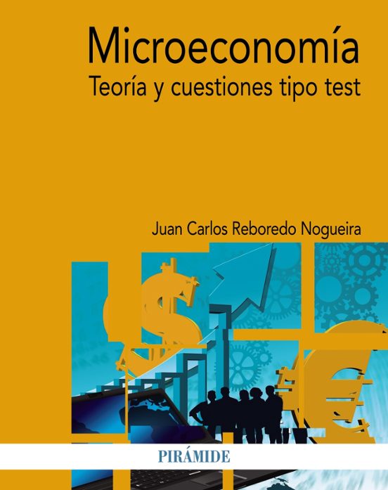 Microeconomia: Teoria y Cuestiones Tipo Test