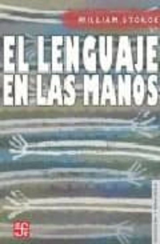 El Lenguaje En Las Manos: Por Que Las Señas Precedieron Al Habla