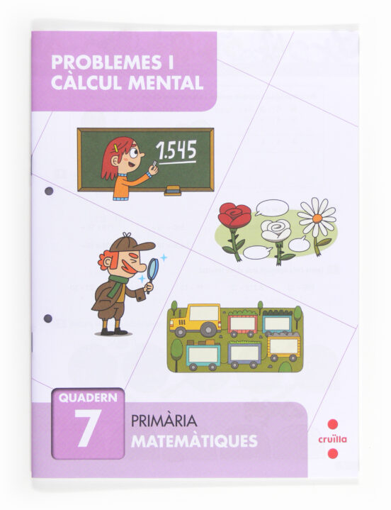 Resolució De Problemes I Càlcul Mental 7 3º Primaria Catala