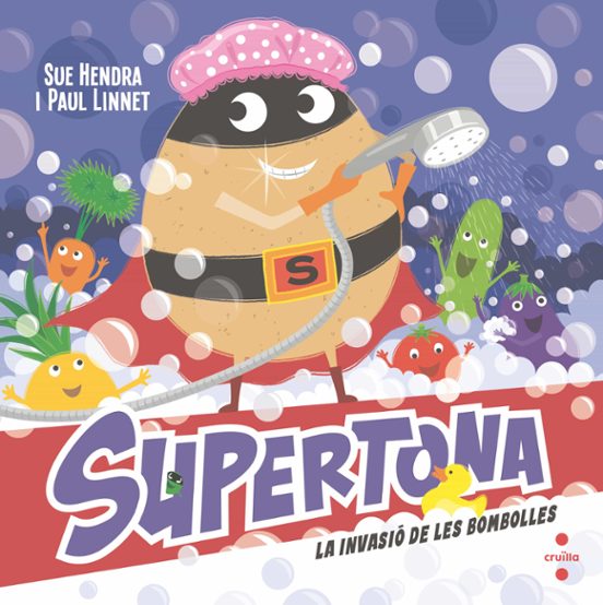 Supertona 7. La Invasió De Les Bombolles
