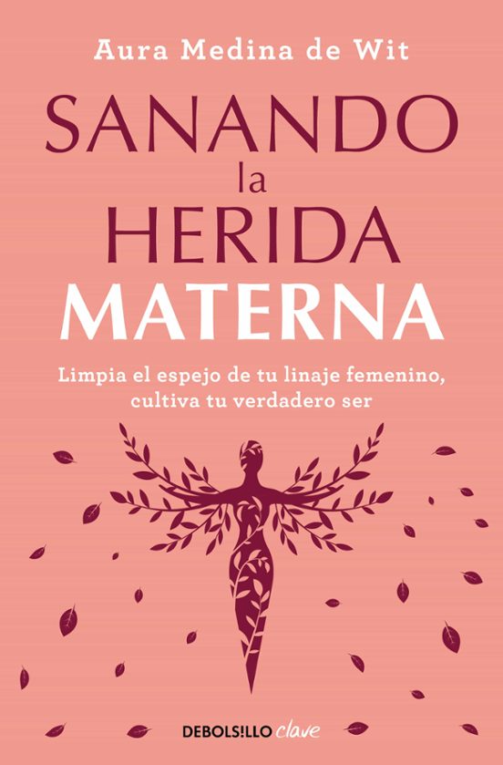 Sanando La Herida Materna