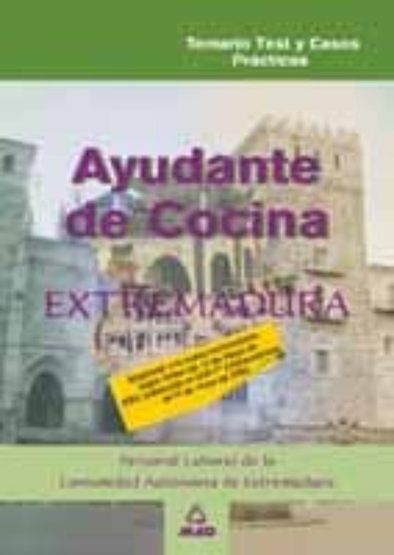 Ayudante De Cocina: Personal Laboral De La Comunidad Autonoma De Extre