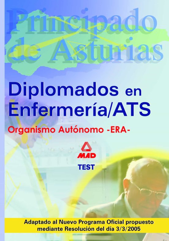 Diplomado En Enfermería/ats-due Del Principado De Asturias. Test
