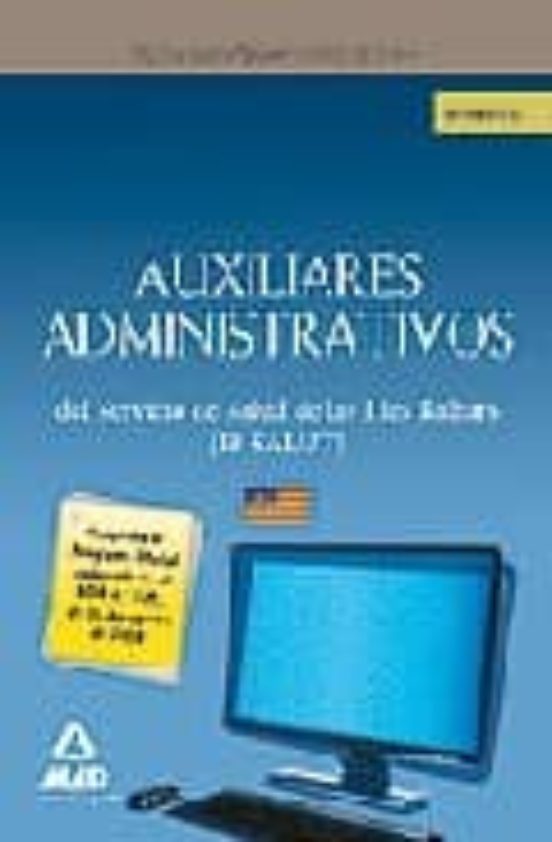 Auxiliares Administrativos Del Ib-salut. Informatica