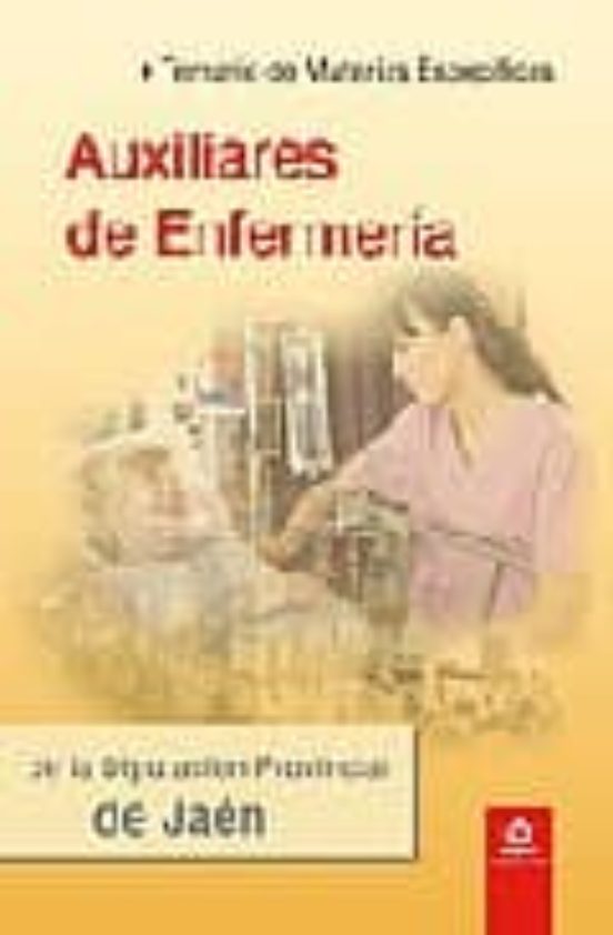Auxiliares De Enfermeria De La Diputacion Provincial De Jaen: Tem Ario