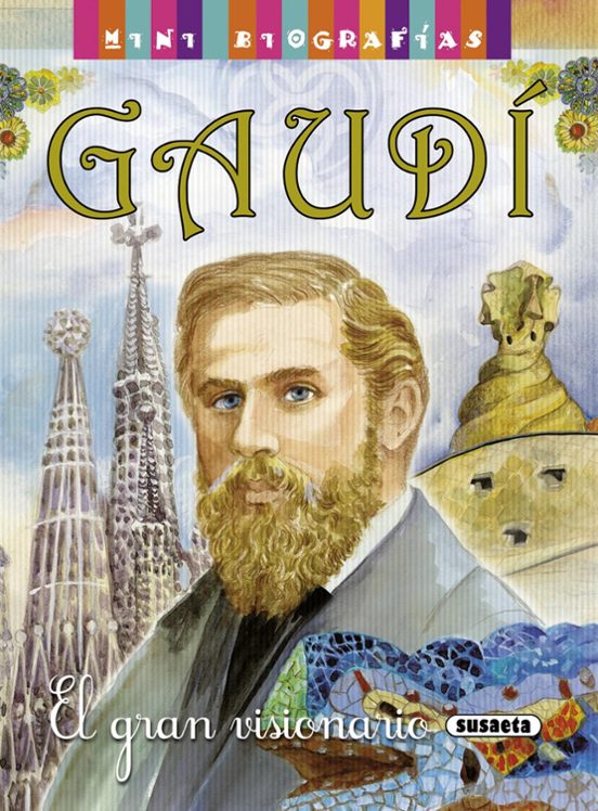 Gaudiel Gran Visionario