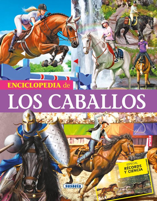 Enciclopedia De Los Caballos Nº 1