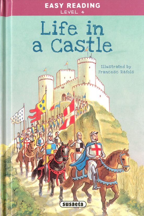 Life In A Castle