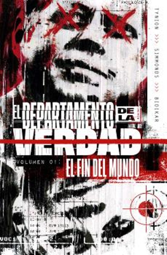 El Departamento de la Verdad 1. El fin del mundo