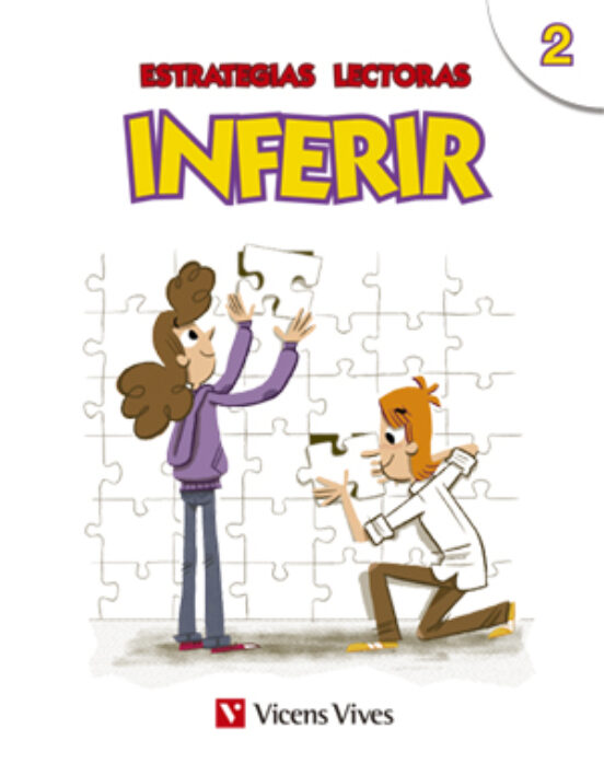 Estrategias Lectoras. Inferir 2