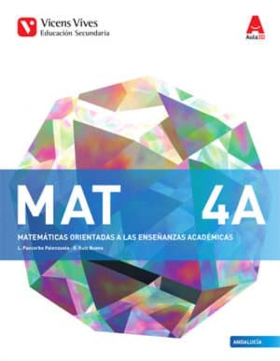 Mat 4 a Andalucía Matemáticas Enseñanzas Académicas 4º ESO