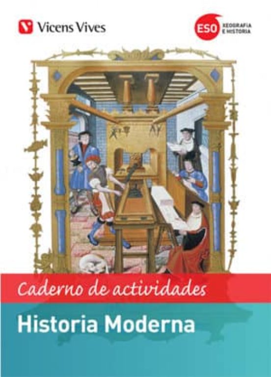 Historia Moderna 3º Eso Galicia Caderno De Actividades Galego