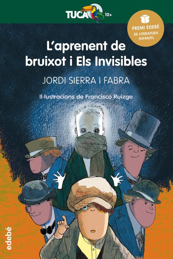 Laprenent De Bruixot I Els Invisibles Premio Edebé Infantil