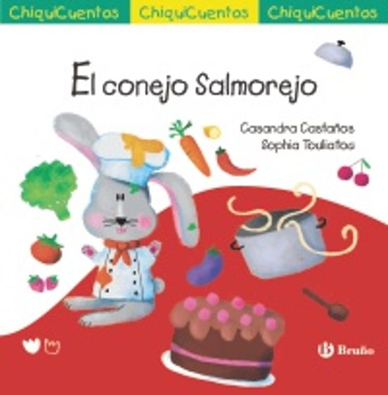 Chiquicuentos 71: El Conejo Salmorejo