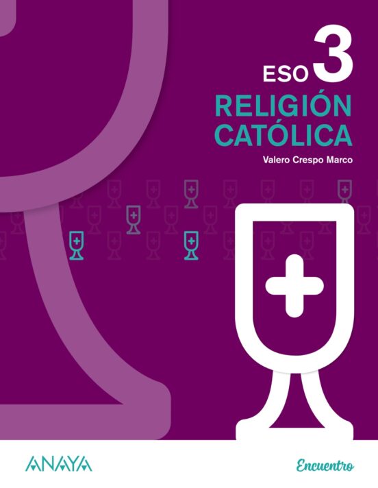 Religión Católica 3º Proyecto Encuentro