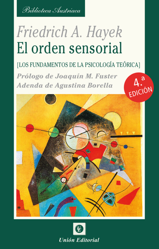 Orden Sensorial: Los Fundamentos De La Psicologia Teorica