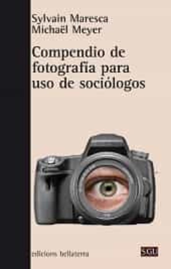 Compendio De Fotografia Para Uso De Sociologios