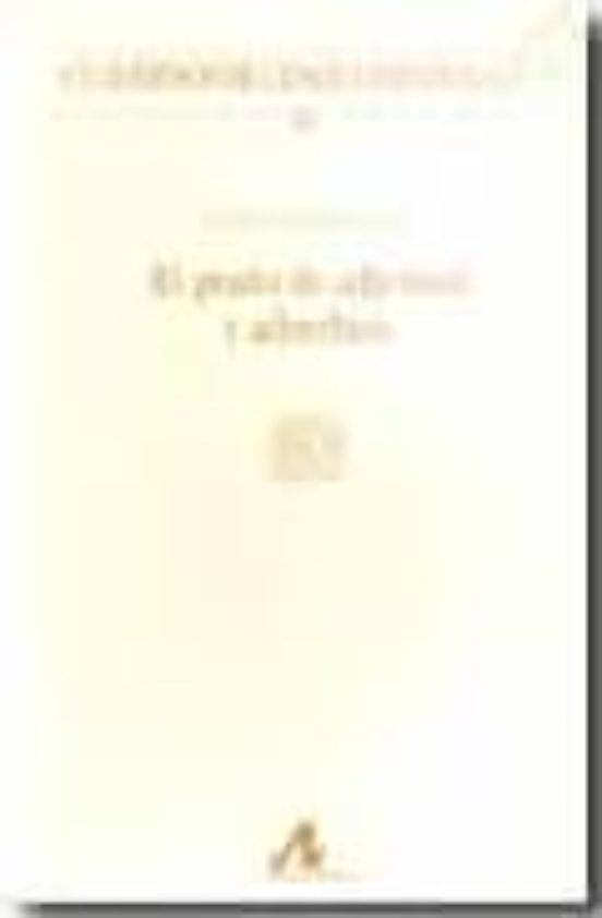 El Grado De Adjetivos Y Adverbios