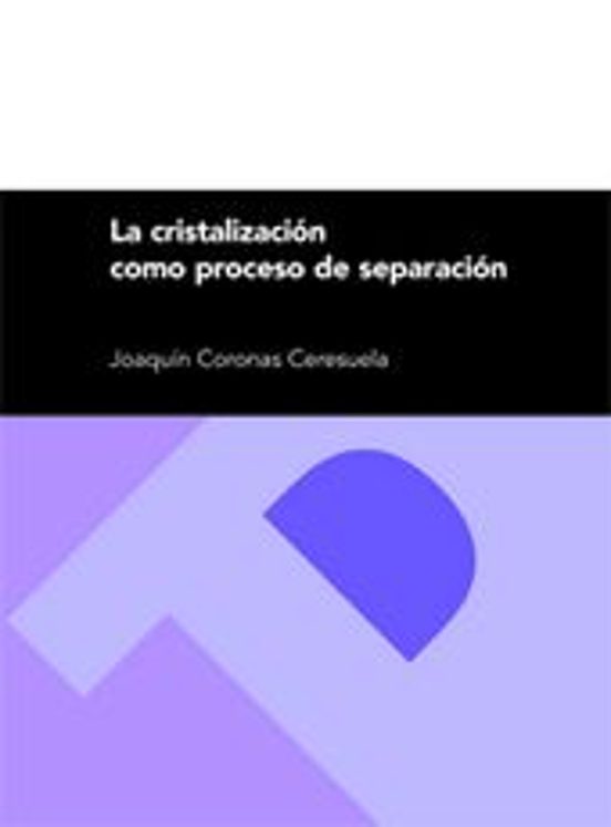 La Cristalización Como Proceso De Separación