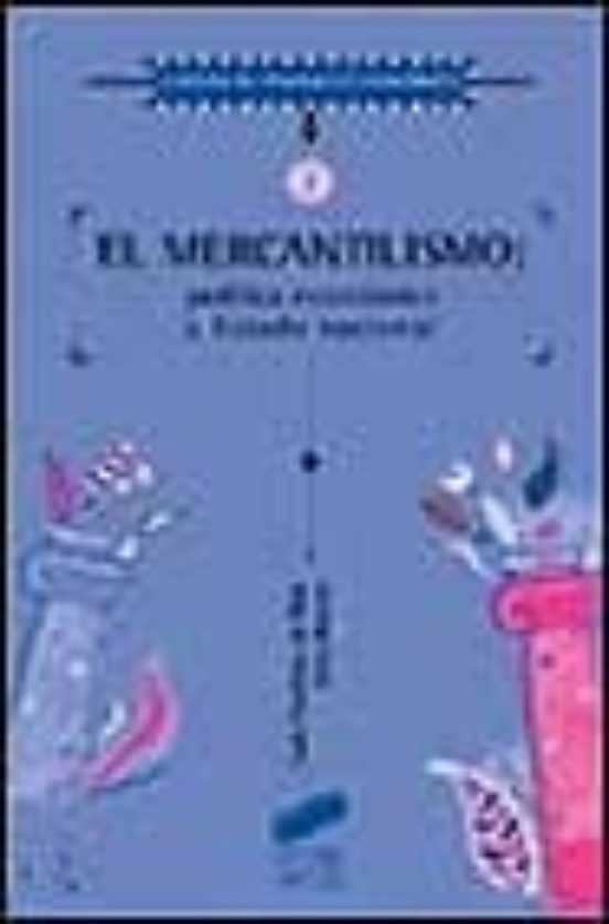 El Mercantilismo