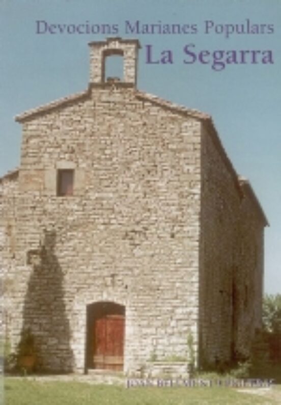 Devocions Marianes Populars La Segarra