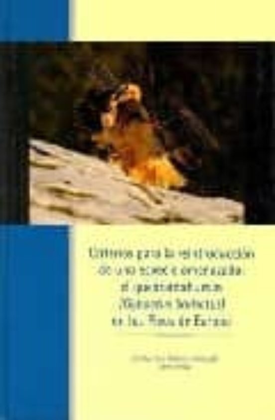 Criterios Para La Reintroduccion De Una Especie Amenazada: El Que Bran