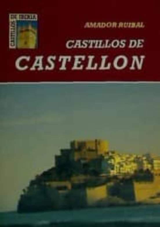 Castillos De Castellon