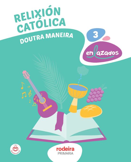 Relixion 3º Educacion Primaria Doutra Manera Galicia