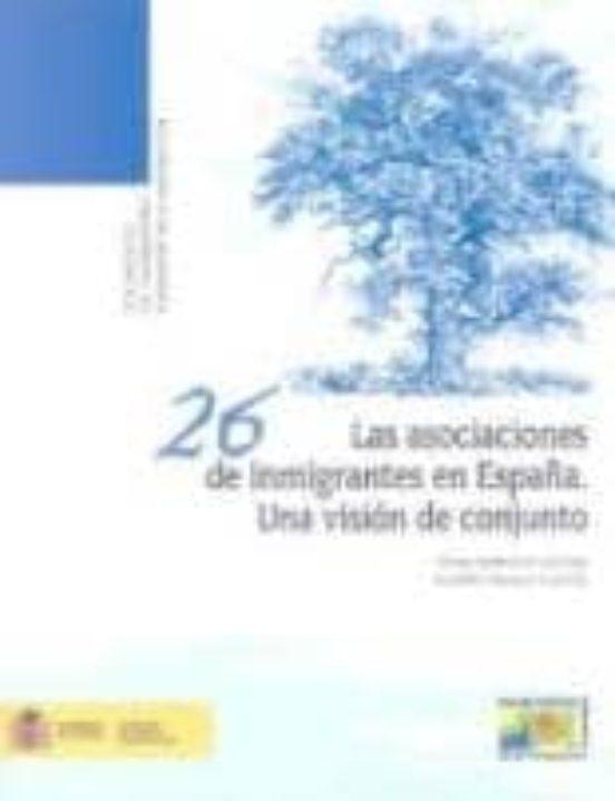 Asociaciones De Inmigrantes En España: Una Vision De Conjunto