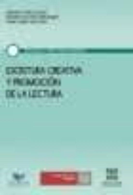 Escritura Creativa Y Promocion De La Lectura