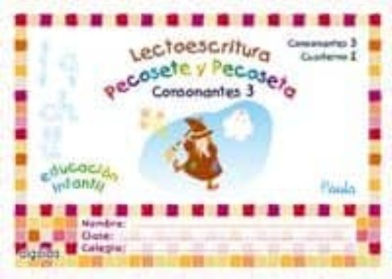 Lecto-Escritura. Consonantes 3. Pauta