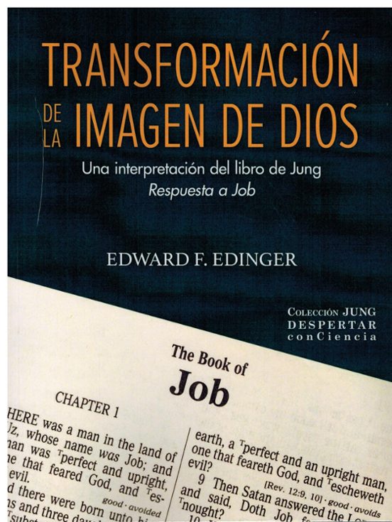 Transfornacion De La Imagen De Dios. Una Interpretacion Del Libro De J