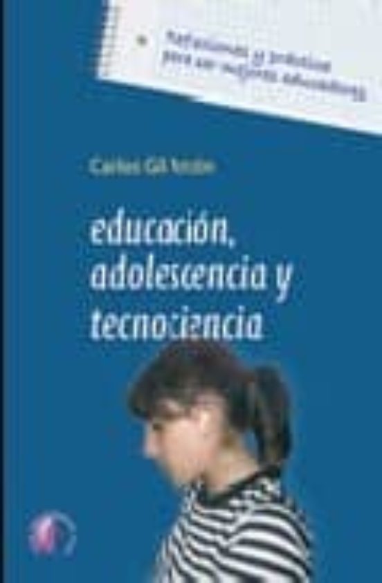 Educacion Adolescencia Y Tecnociencia