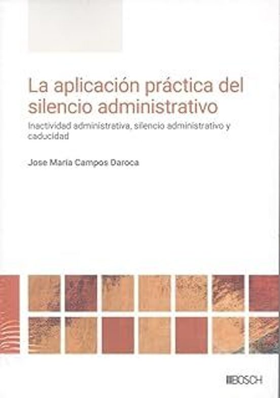 La Aplicación Práctica Del Silencio Administrativo