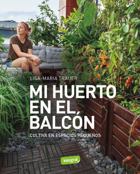 Mi Huerto En El Balcón